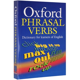 正版 牛津英语短语动词词典 英文原版英英字典辞典 Oxford Phrasal Verbs Dictionary 英文版写作翻译学习工具书 进口书籍