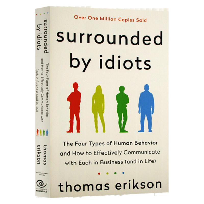 被白痴包围 沟通的困境 英文原版 Surrounded by Idiots:The Four Types of Human Behavior 人类行为的四种模式 心理学畅销书