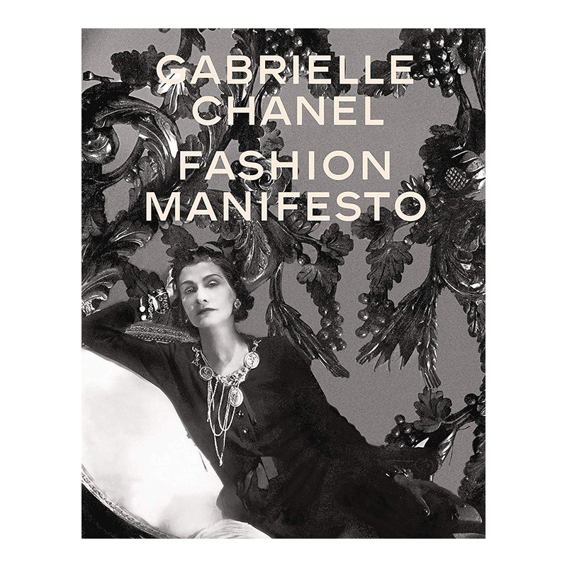 【预售】嘉柏丽尔·香奈儿:时尚宣言 Gabrielle Chanel: Fashion Manifesto 英文原版时尚设计书籍精装进口图书 COCO