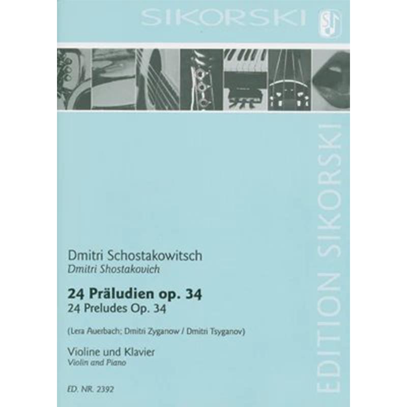 肖斯塔科维奇 二十四首前奏曲 op34 小提琴和钢琴 思考斯基乐谱书 Shostakovich 24 Preludes for violin and piano SIK2392