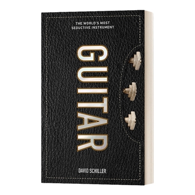 英文原版 Guitar The World's Most Seductive Instrument 经典吉他图录 世界上诱人的乐器 乐器书籍 精装 英文版 进口英语书籍