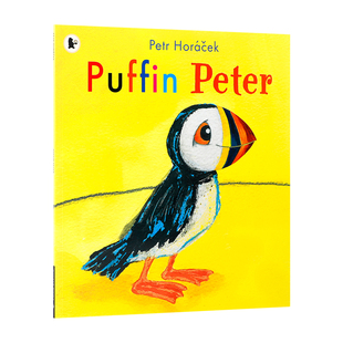 英文原版Puffin Peter 海鹦彼得 2-6岁低幼儿童英语启蒙认知绘本 孩子社交礼仪友谊探索故事书 捷克绘本大师名家Petr Horacek