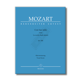 莫扎特女人心两幕歌剧KV588 声乐总谱 精装版 骑熊士乐谱书 Mozart Cosi Fan Tutte Ossia La Scuola Degli Amanti BA4606-93
