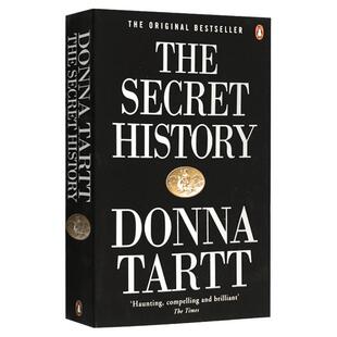 校园秘史 英文原版 The Secret History 唐娜塔特 斯蒂芬金推荐 Donna Tartt 推理悬疑惊悚侦探小说 金翅雀小朋友作者英语书籍