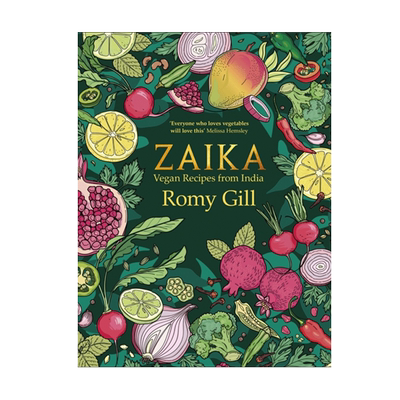 【中图英文】zaika Vegan recipes from India 扎伊卡 gill, romy orion publishing co 英文原版 纯全英文版正版原著英语书籍