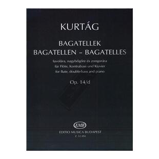 乔吉科塔克钢琴小曲 混音室内乐三重奏 布达佩斯原版乐谱书 Bagatelles for flute double bass and piano playing score Z12494