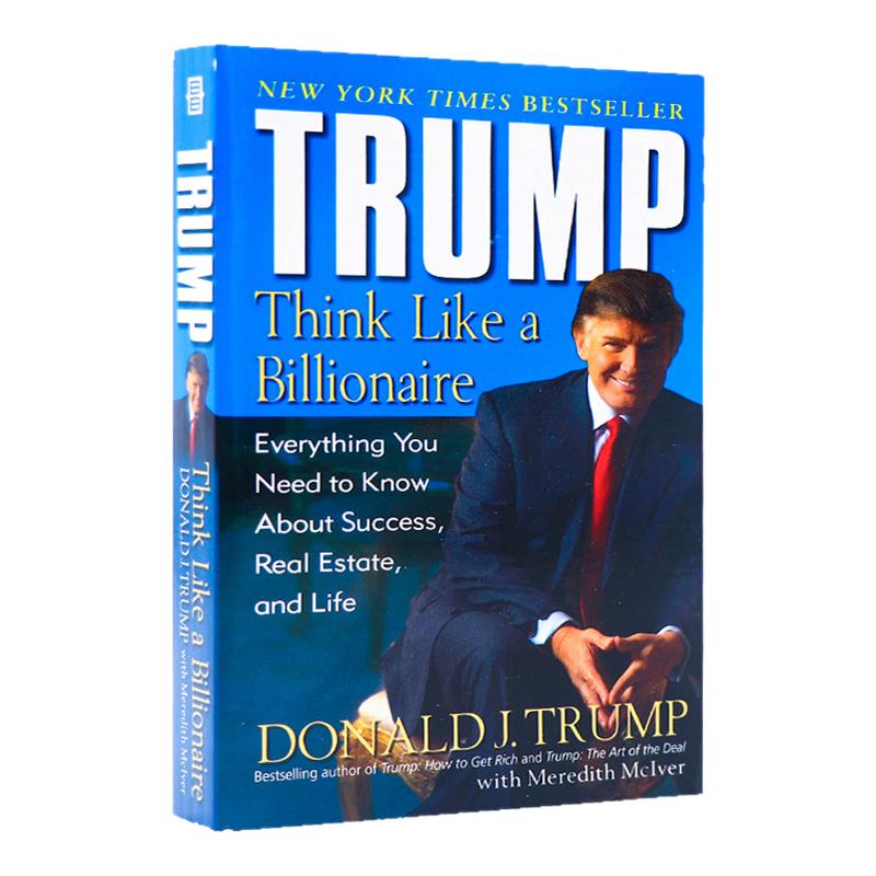 进口英文原版 Think Like a Billionaire 像亿万富翁一样思考 川普特朗普 源于商业和生活的成功之道 Donald John Trump