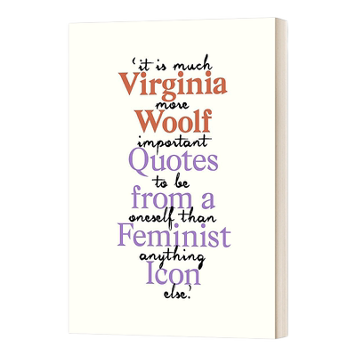 英文原版 Virginia WoolfInspiring Quotes from an Original Feminist Icon  维吉尼亚 伍尔夫名言录 英文版 进口英语原版书籍