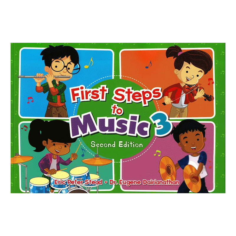 新加坡儿童音乐能力标准教程系列课本3 First Steps To Music Textbook 3 小学三年级 乐理乐感启蒙培 养英文原版【中商原版】