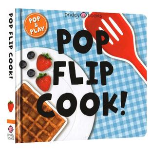 烹饪 纸板操作书 Pop and Play Pop Flip Cook 英文原版 我是小厨师 亲子互动 幼儿启蒙益智游戏书Roger Priddy Books英语书籍