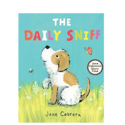 【预售】每日嗅闻英文儿童绘本IP系列进口原版外版书精装3-6周岁【Jane Cabrera’s Story Time】The Daily SniffJane CabreraHo