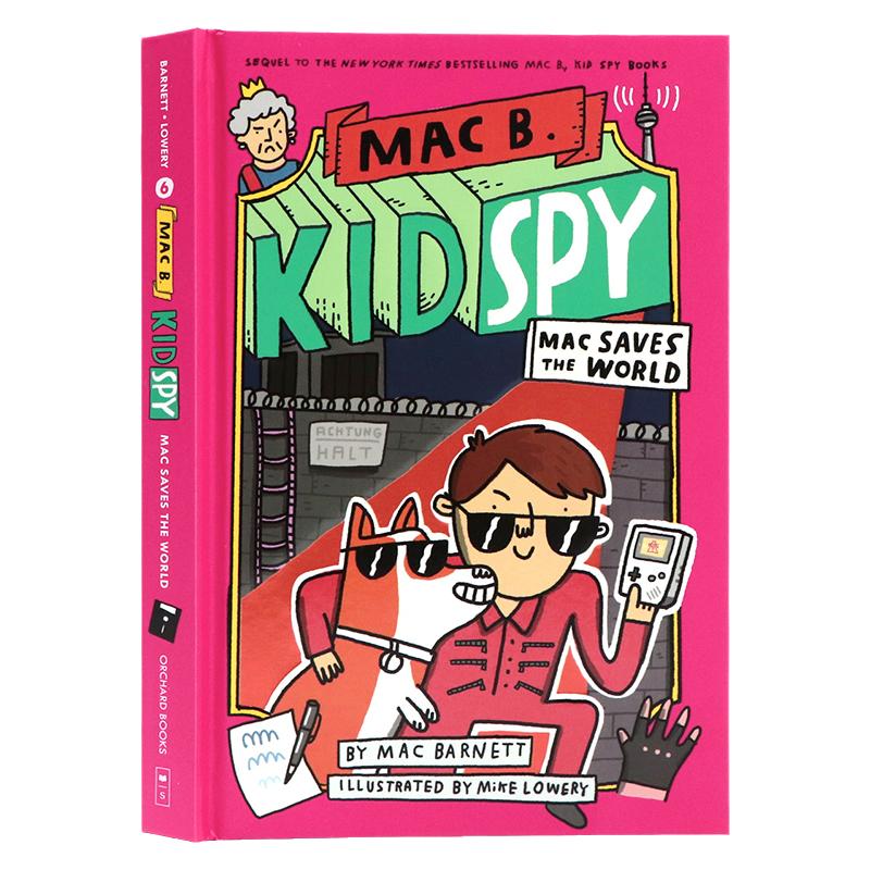 黑超特警队6 英文原版漫画小说 Mac B Kid Spy 6 Mac Saves the World 儿童侦探冒险推理间谍卧底精装漫画学乐出版Mac Barnett