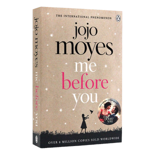 Me Before You 遇见你之前 我就要你好好的英文原版 爱情小说 感人至深浪漫小说书籍mebeforeyou