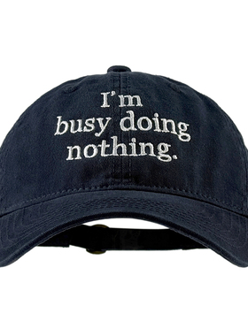 MUCUNXI 慵懒风I'm busy doing nothing 趣味标语鸭舌帽男女同款