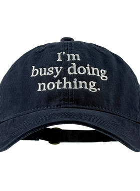 MUCUNXI 慵懒风I'm busy doing nothing 趣味标语鸭舌帽男女同款
