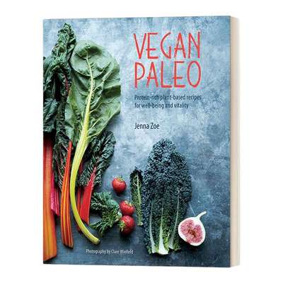 英文原版 Vegan Paleo 原始人纯素饮食 富含蛋白质的素食食谱 精装 英文版 进口英语原版书籍