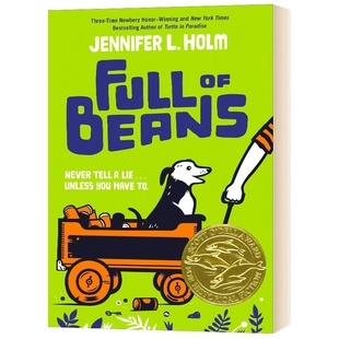 Full of Beans 满满的豆子 英文原版儿童小说 纽伯瑞金奖 儿童经典文学读物 进口英语书籍 Jennifer L. Holm 珍妮弗·L·霍尔姆