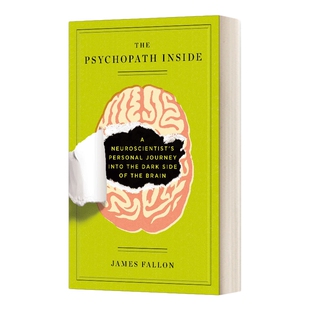 英文原版 The Psychopath Inside 天生变态狂 TED心理学家的脑犯罪之旅 英文版 James Fallon 进口英语原版书籍