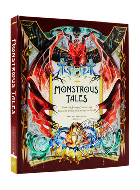 英文原版 怪诞故事 Monstrous Tales 精装插图收藏版 来自世界各地的奇怪生物和可怕的野兽故事合集 冒险魔法故事英语小说读物