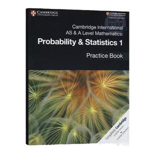 9709考试 Cambridge International AS & A Level Mathematics Probability Statistics 1剑桥国际数学概率与统计 9781108444903
