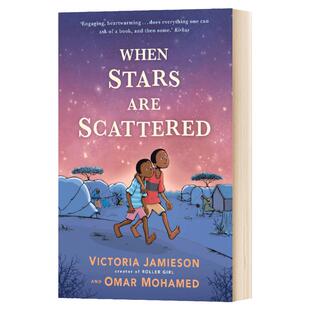 当星星散落 英文原版 When Stars are Scattered 美国国家图书奖 英文版 Victoria Jamieson，Omar Mohamed 进口英语原版书籍