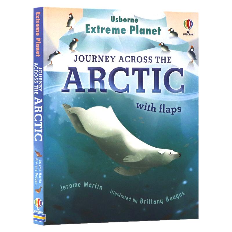 Usborne极地星球系列穿越北极英文原版绘本 Extreme Planet Journey Across the Arctic探索北极的地理和野生动物科普纸板翻翻书7+