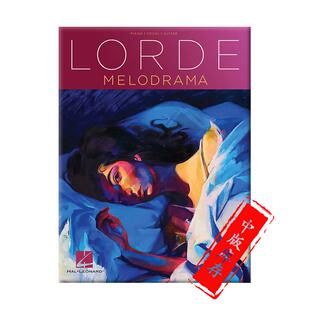 洛德狂想曲 第二张录音室专辑 钢琴声乐和吉他 海伦德原版乐谱书 Lorde Melodrama for Piano Vocal and Guitar HL00244300