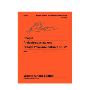 肖邦平静的行板与华丽的大波兰舞曲op22 钢琴独奏 维也纳净版 Chopin Andante spianato and  Polonaise brillante UT50266