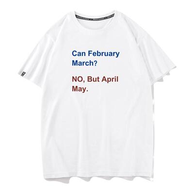 Can February March April May双关pun英文纯棉短袖T恤男女tee