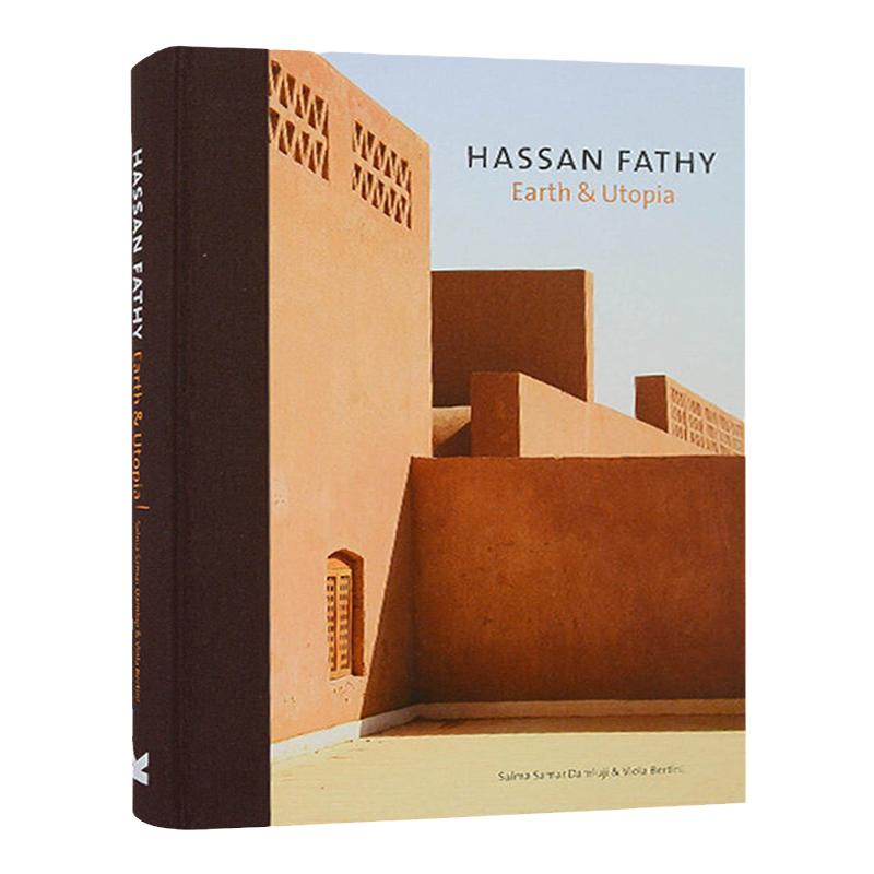 Hassan Fathy 地球与乌托邦 埃及建筑大师哈桑法帝作品集 英文原版