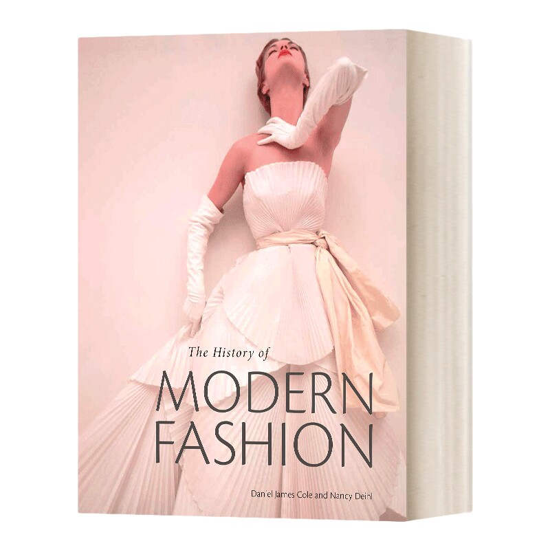 英文原版 The History of Modern Fashion 现代时尚史 服装设计 英文版 进口英语原版书籍