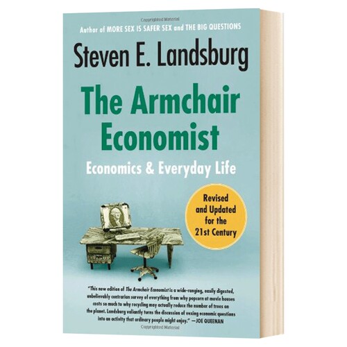 英文原版 The Armchair Economist 反常识经济学：生活中的经济游戏 英文版