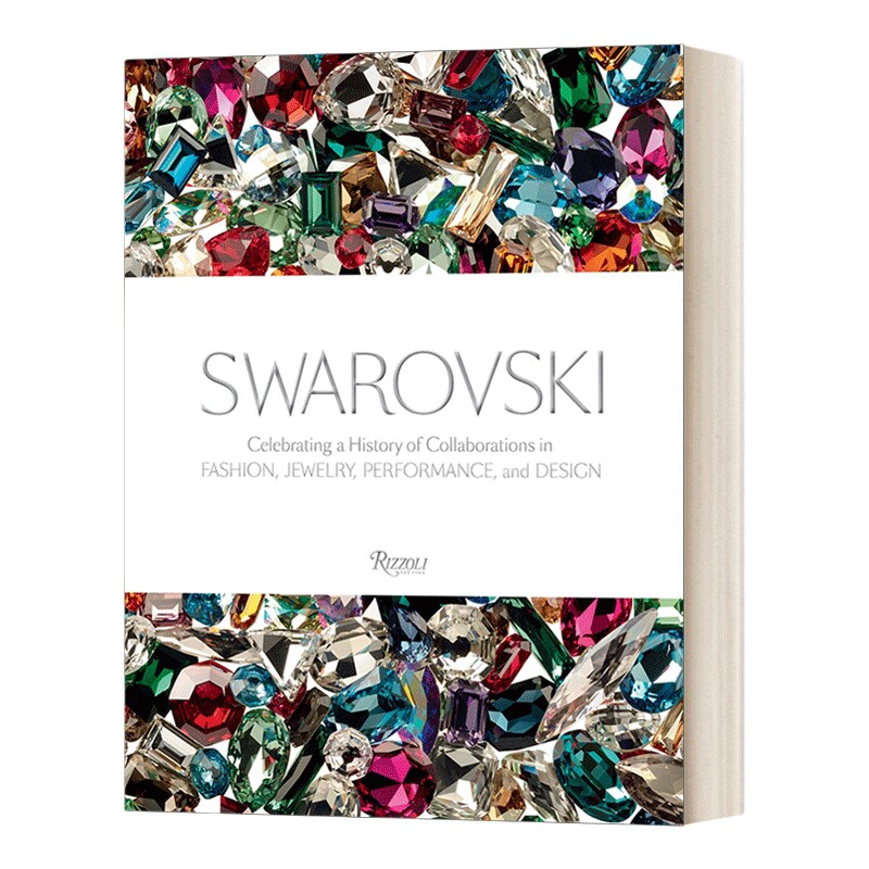英文原版 精装 Swarovski 施华洛世奇 庆祝在时尚 珠宝 表演和设计领域的合作历史 首饰收藏鉴赏 精装 英文版 进口英语原版书籍