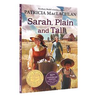 Sarah Plain and Tall 又丑又高的莎拉 英文原版儿童文学小说平装The Newbery Award Winners 1986纽伯瑞奖Patricia MacLachlan