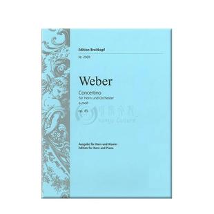 韦伯 圆号小协奏曲 E小调 Op45 附钢伴 德国大熊原版乐谱书 Weber Concertino in E minor Horn and Piano EB2509