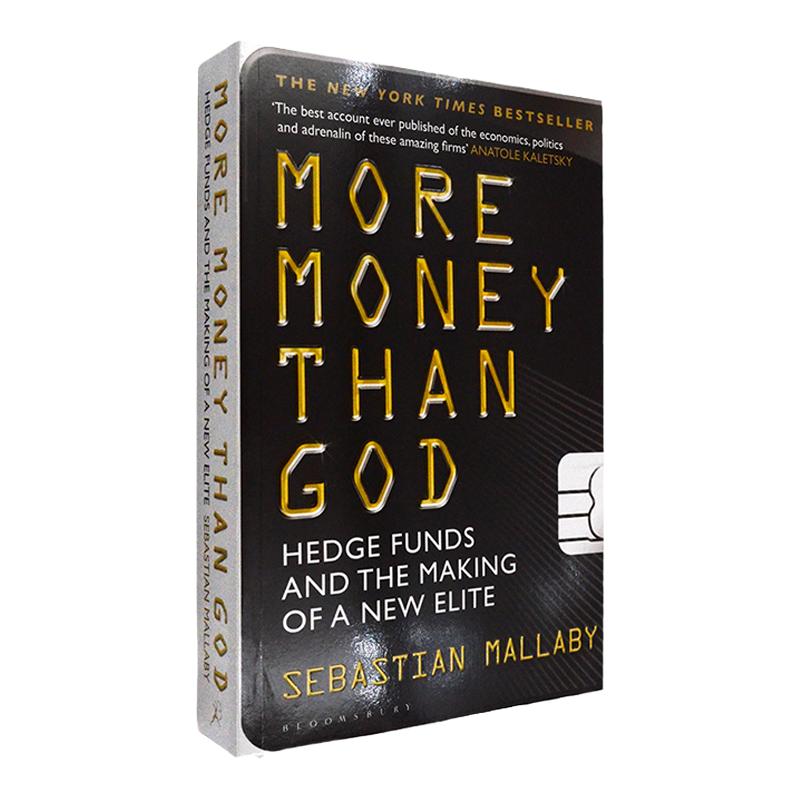 【现货】富可敌国 More Money Than God: Hedge Funds and the Making of the New Elite 塞巴斯蒂安·马拉比 Sebastian Mallaby