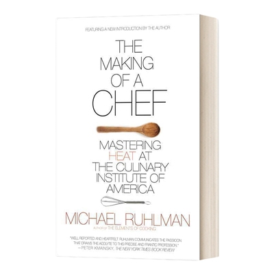 英文原版 The Making Of A Chef Mastering Heat At The Culinary Institu 主厨的养成 英文版 进口英语原版书籍