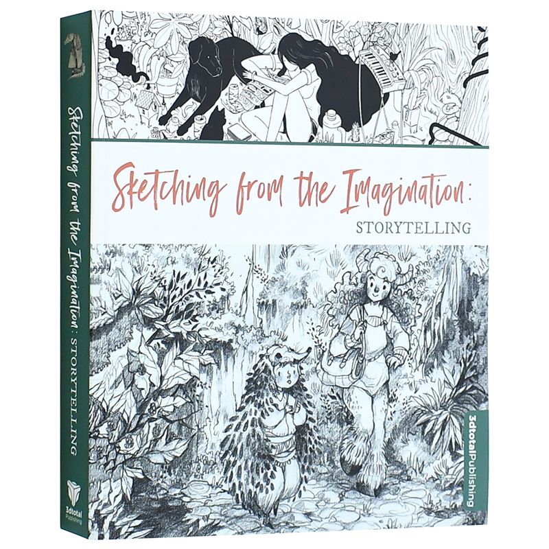 【预售】Sketching from the Imagination: Storytelling，想象素描:讲故事插画/原画/设定集英文原版正版 3dtotal Publishing