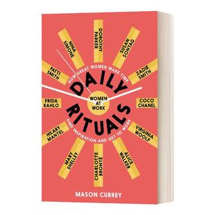 143位女性艺术家的创作日常 英文原版 Daily Rituals Women at Work职场礼仪 她们的创作者日常生活一天世界Mason Currey 英语书籍