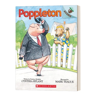 英文原版 Poppleton An Acorn Book 小猪波普尔顿1 学乐大树姐妹篇橡树系列 英文版 进口英语原版书籍儿童全英语书