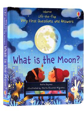 Usborne出品 月亮是什么 英文原版绘本 What is the Moon 问与答系列 科普百科认知立体翻翻纸板书 幼儿童英语早教启蒙单词故事书