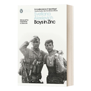 锌皮娃娃兵 英文原版 Boys in Zinc 阿列克谢耶维奇 现代经典 Svetlana Alexievich 英文版 进口英语原版书籍