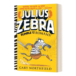 英文原版 Julius Zebra Rumble with the Romans! 朱利叶斯斑马 和罗马人一起咆哮吧! 儿童幽默动物故事 英文版 进口英语原版书籍