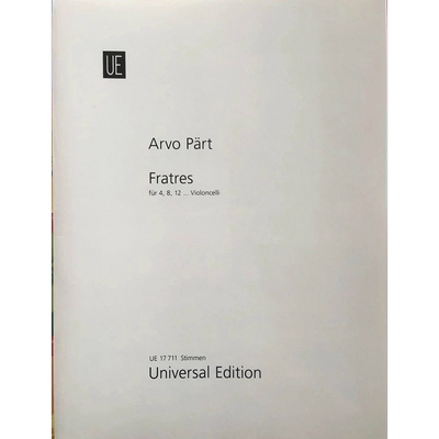 阿沃帕特 兄弟 4/8或12把大提琴 分谱 维也纳UE原版乐谱书 Part Fratres for 4, 8 or 12 Cellos UE17711