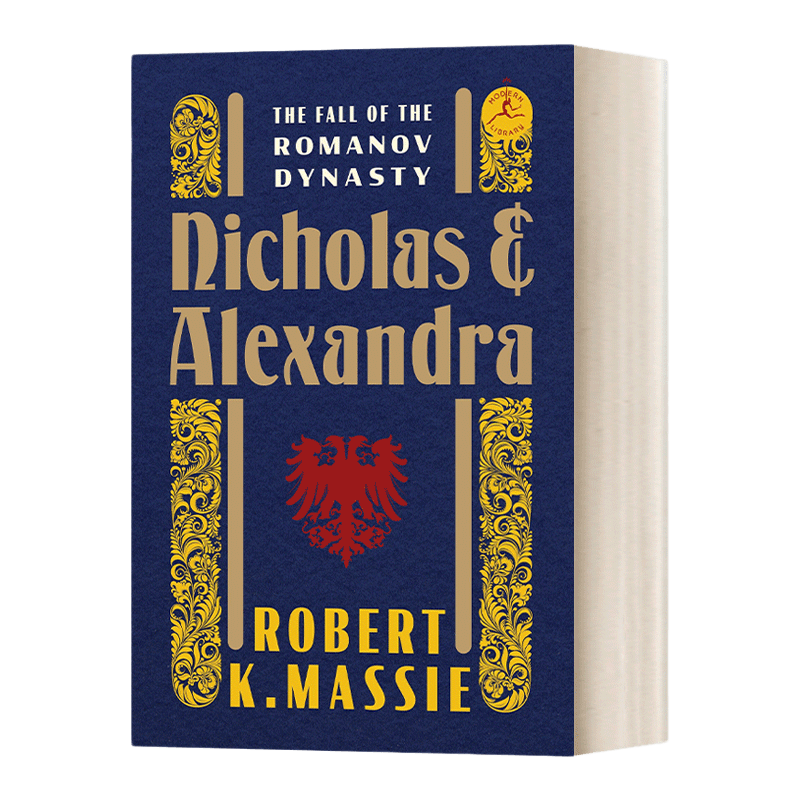英文原版 Nicholas and Alexandra 尼古拉斯和亚历山德拉 罗曼诺夫王朝的覆灭 兰登书屋现代图书馆 精装 英文版 进口英语原版书籍