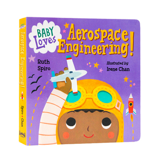 进口英文原版正版小鸟与航天工程Baby Loves Aerospace Engineering!Baby Loves Science宝宝爱科学科学系列低幼科普