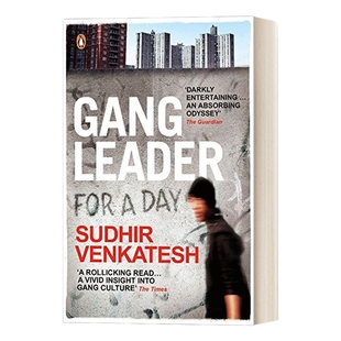 英文原版 Gang Leader for a Day 城中城 社会学家的街头发现 素德·文卡特斯 英文版 进口英语原版书籍