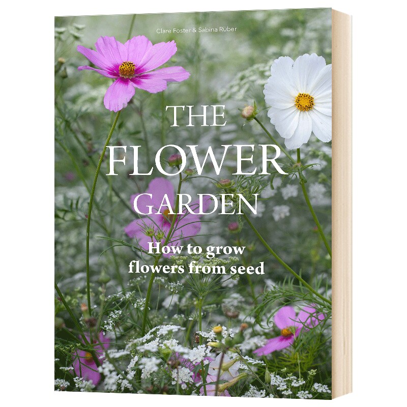 花园 如何从种子开始培育花 英文原版 The Flower Garden 精装 英文版进口原版英语书籍