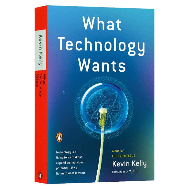 What Technology Wants 科技想要什么 Wired杂志创始主编KK著 英文原版