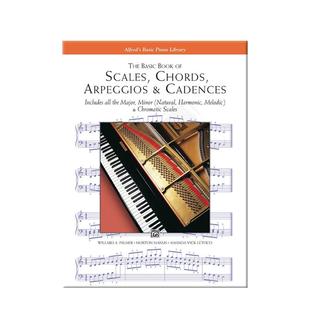 音阶和弦琶音和节奏基础教材 钢琴 Alfred原版乐谱书 The Basic Book of Scales Chords Arpeggios Cadences 00-5754
